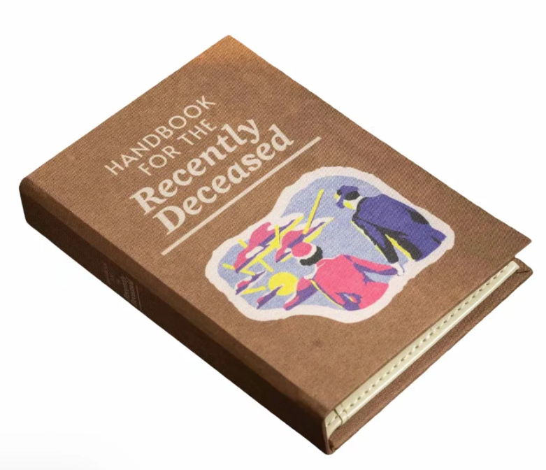 Handbook For The Recently Deceased (Pre-Order Only)