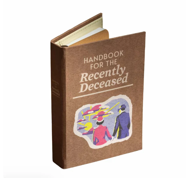 Handbook For The Recently Deceased (Pre-Order Only)