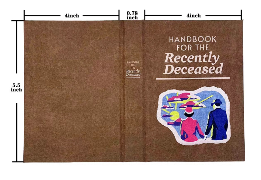 Handbook For The Recently Deceased (Pre-Order Only)